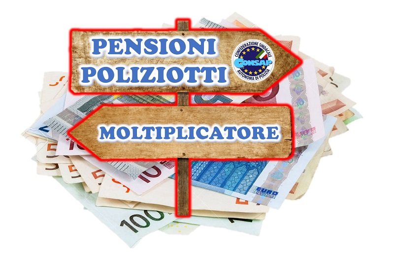 Moltiplicatore PENSIONI - Beneficio per i POLIZIOTTI